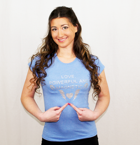 Love Powerful and Magnetic Stretchy T-shirt